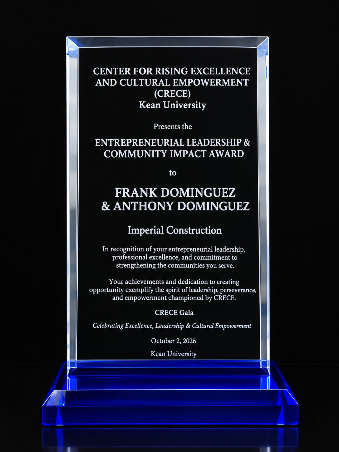 The Entrepreneurial Leadership & Community Impact Award, presented by CRECE at Kean University to Frank Dominguez and Anthony Dominguez of Imperial Construction